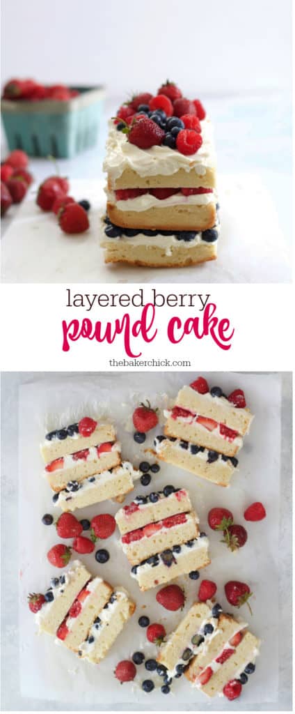 Layered Berry Pound Cake - The Baker Chick