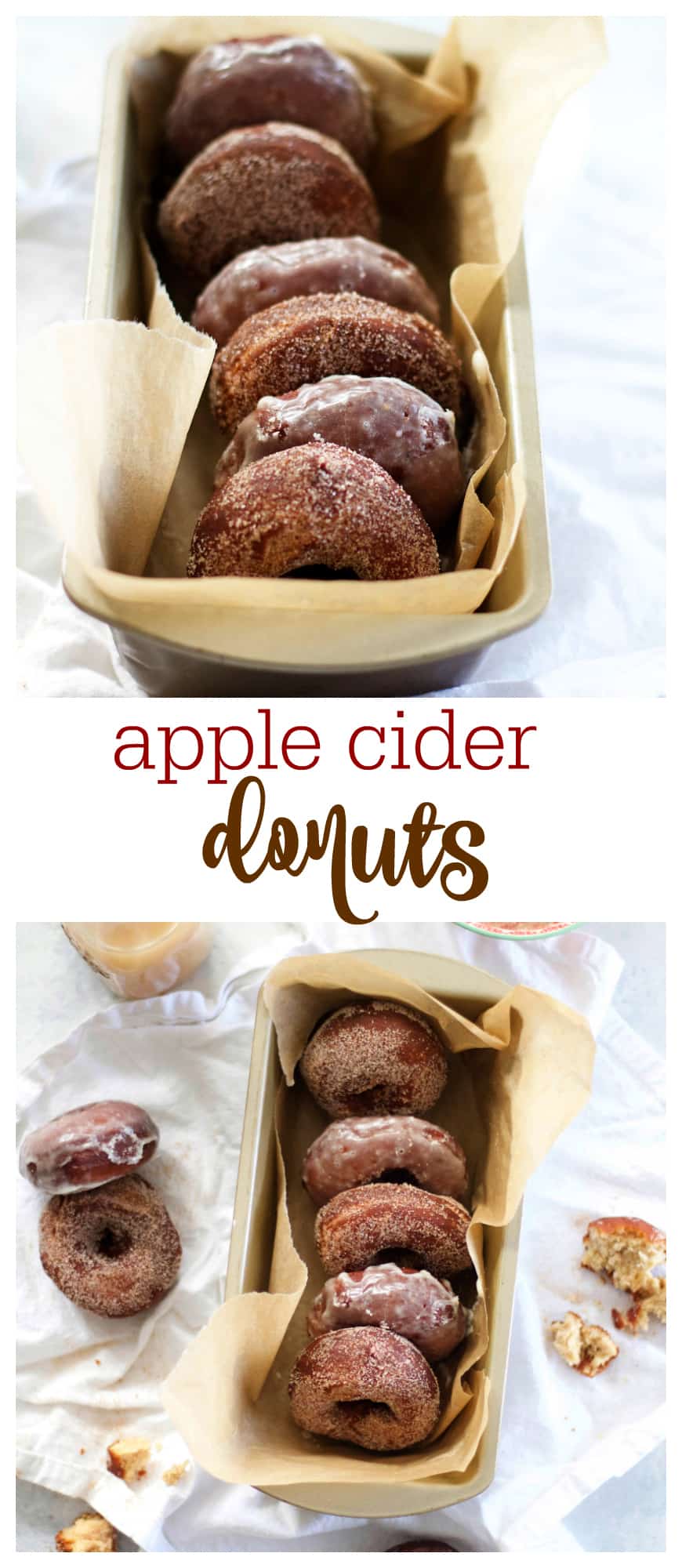 Apple Cider Donuts (two ways!) - The Baker Chick